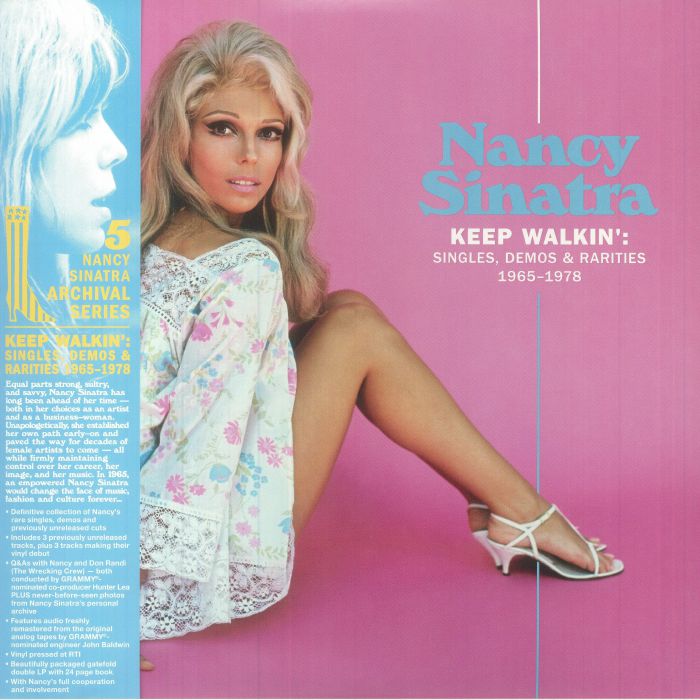 Nancy Sinatra Keep Walkin: Singles Demos and Rarities 1965 1978