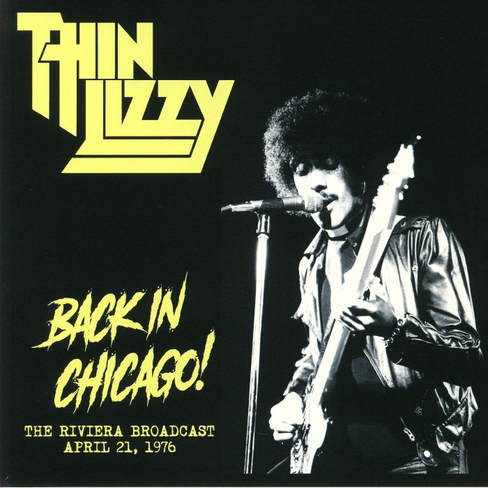 Thin Lizzy – Back In Chicago: The Riviera Broadcast April 21 1976 vinyl cover