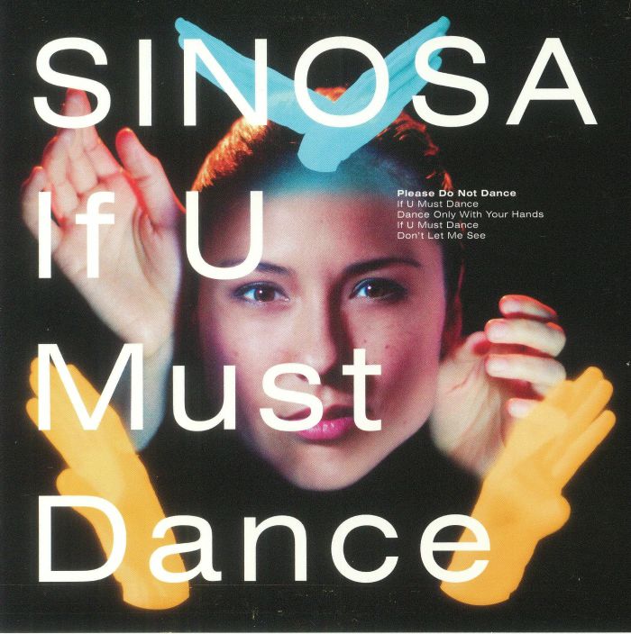 Sinosa If U Must Dance