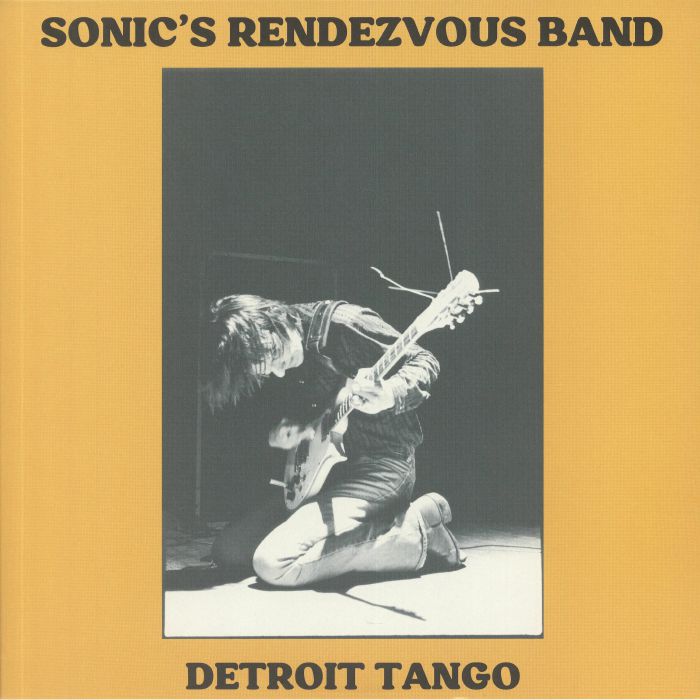 Sonics Rendezvous Band Detroit Tango
