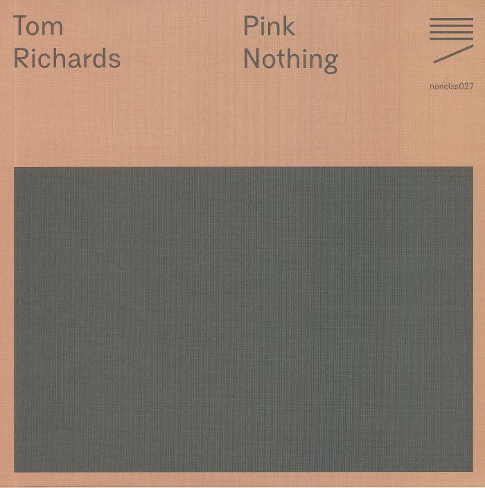 Tom Richards Pink Nothing