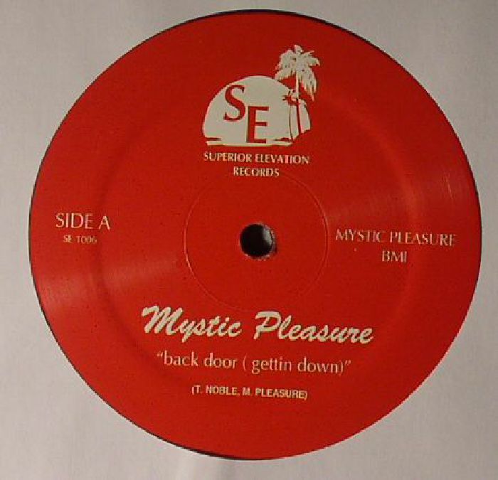 Mystic Pleasure | Tom Noble Back Door (Gettin Down) 