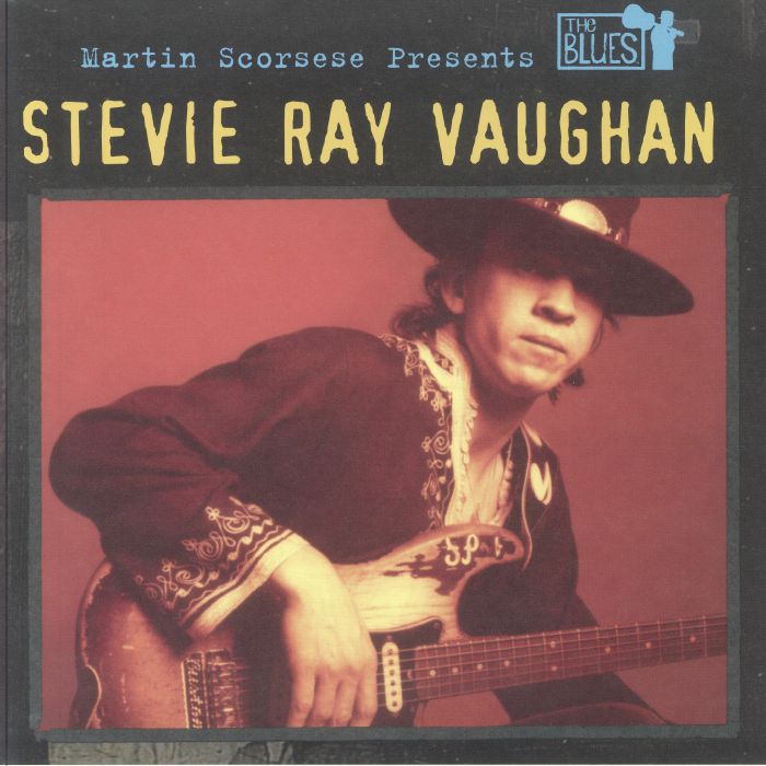 Stevie Ray Vaughan Martin Scorsese Presents The Blues