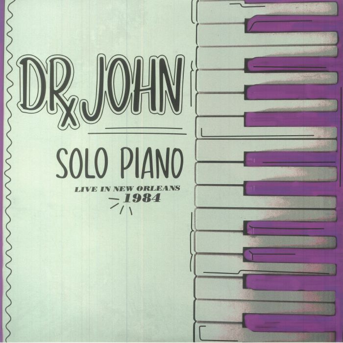 Dr John Solo Piano: Live In New Orleans 1984