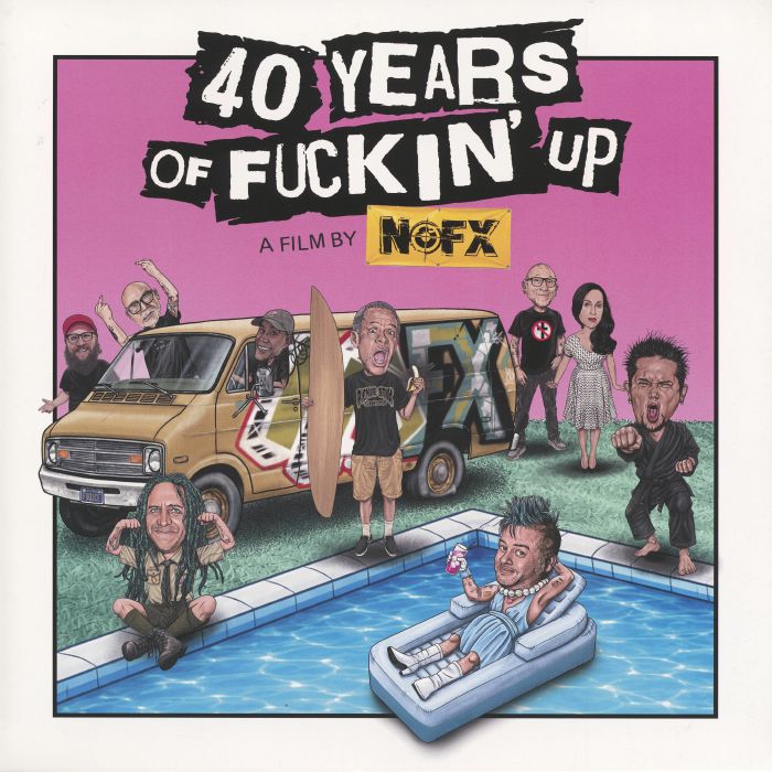 Nofx – 40 Years Of Fuckin' Up (Soundtrack) vinyl cover