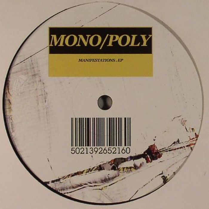 Mono | Poly Manifestations EP