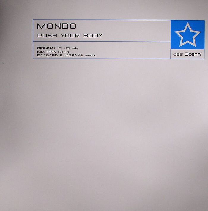 Mondo Push Your Body