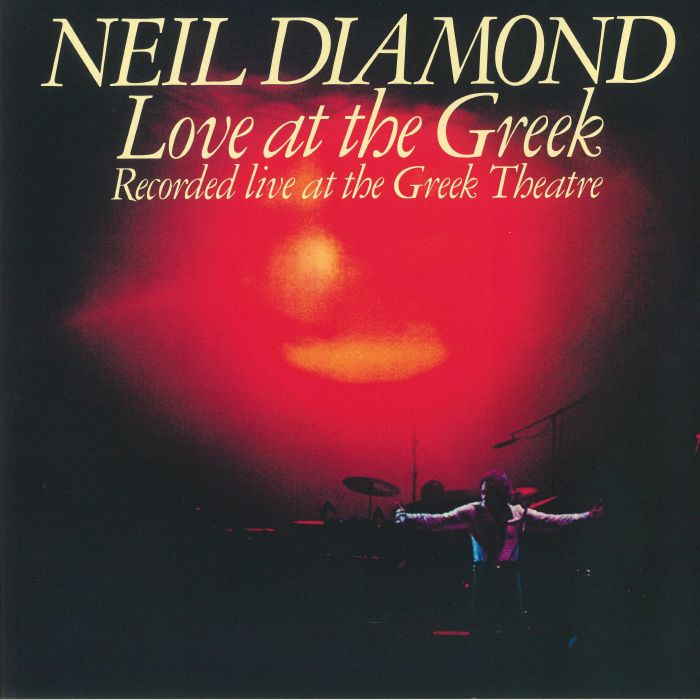 Neil Diamond Love At The Greek