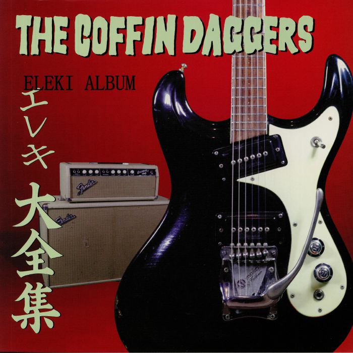 The Coffin Daggers Eleki Album