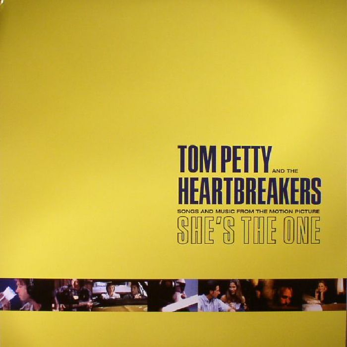 Tom Petty | The Heartbreakers Songs And Music From The Motion Picture Shes The One (reissue)