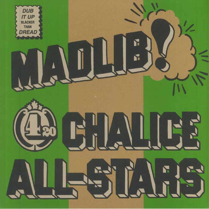 Madlib Medicine Show No 4: 420 Chalice All Stars