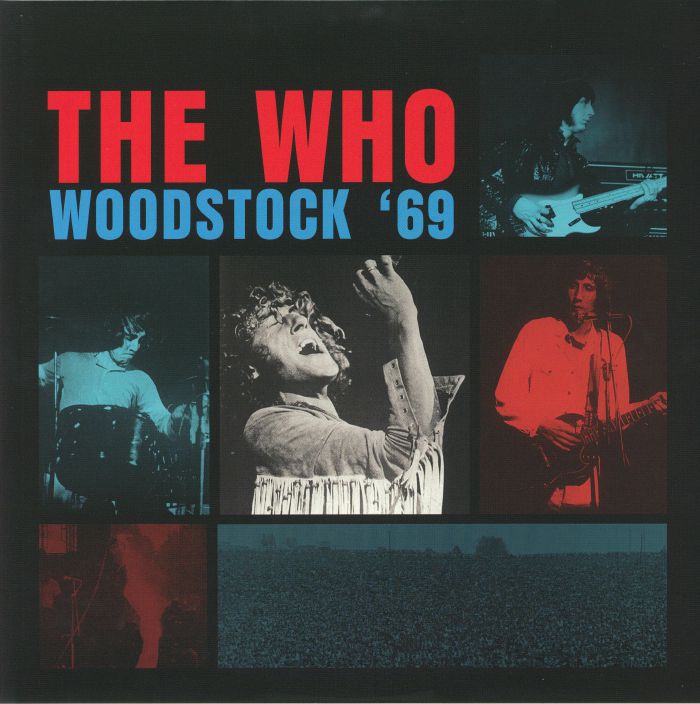 The Who – Woodstock 69 vinyl cover