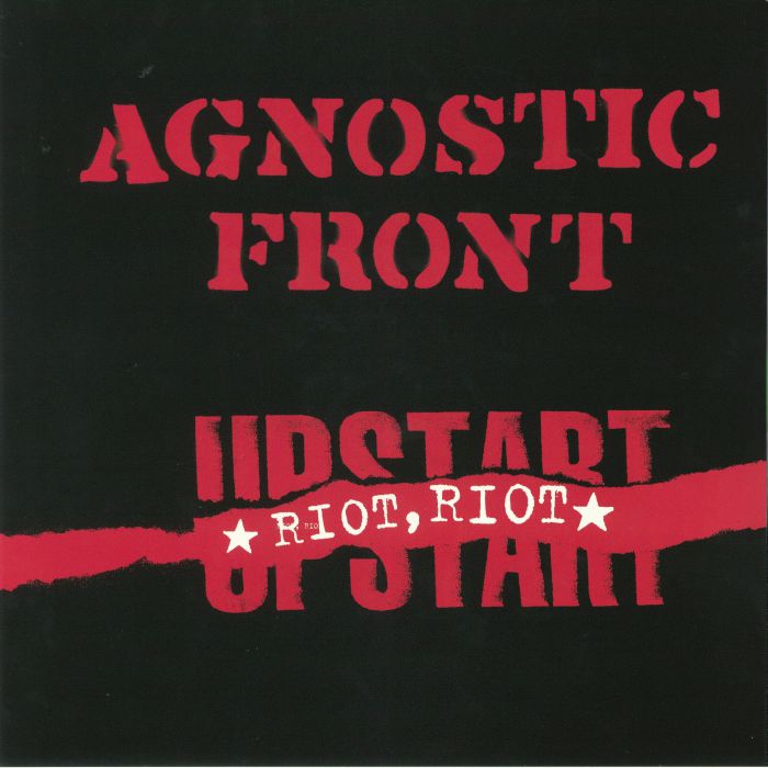 Agnostic Front Riot Riot Upstart (reissue)