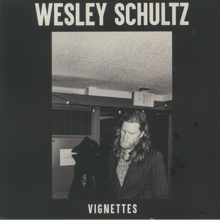 Wesley Schultz Vignettes