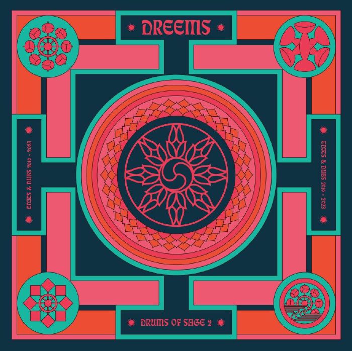 Dreems Drums Ov Sage 2 (Edits and Dubs 2016 2023)