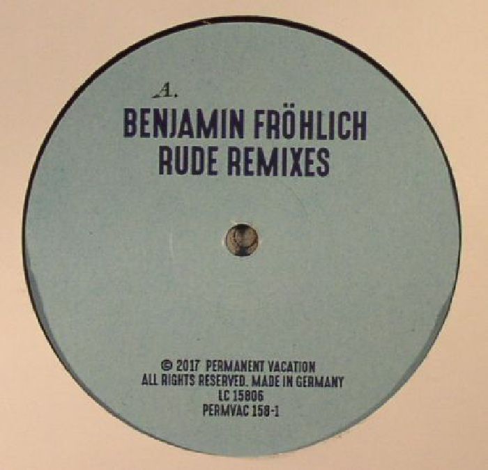 Benjamin Frohlich Rude Remixes