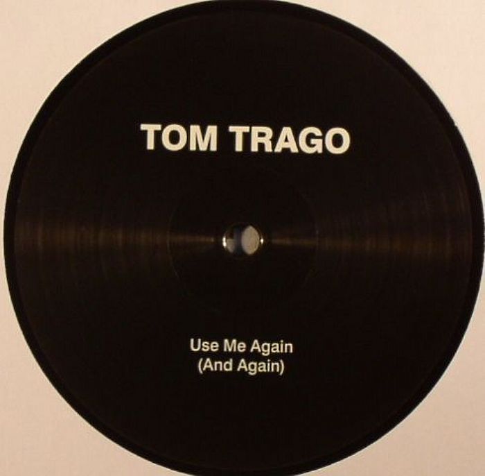 Tom Trago Use Me Again (Carl Craig remix)