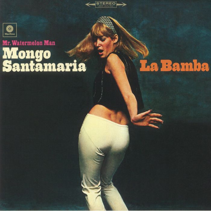 Mongo Santamaria La Bamba