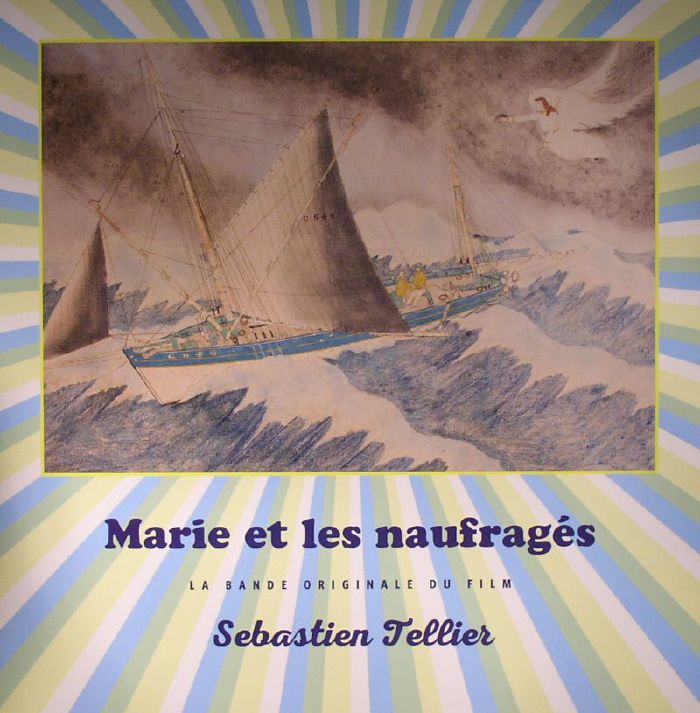 Sebastien Tellier Marie Et Les Naufrages (Soundtrack)