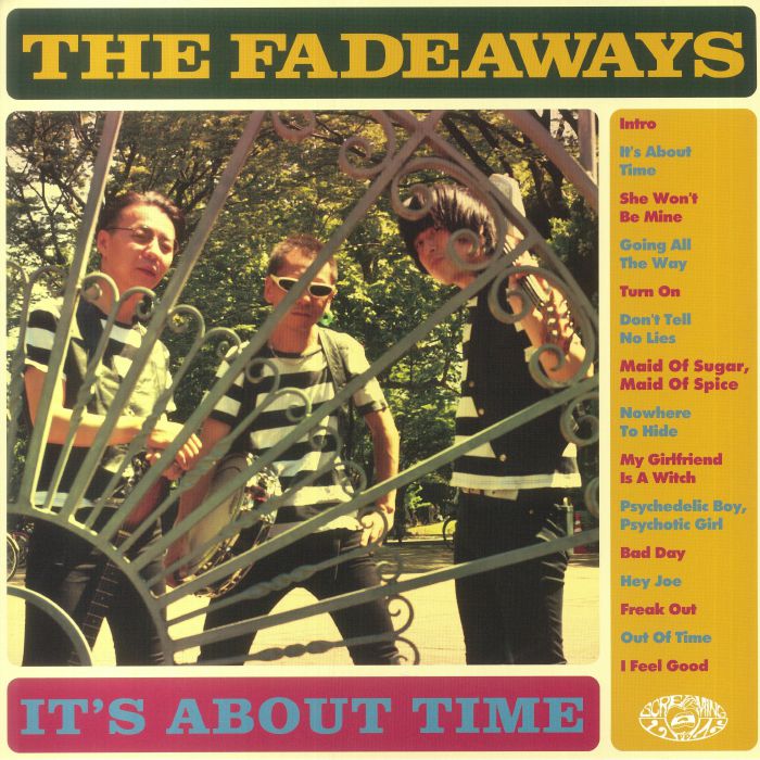 The Fadeaways Its About Time