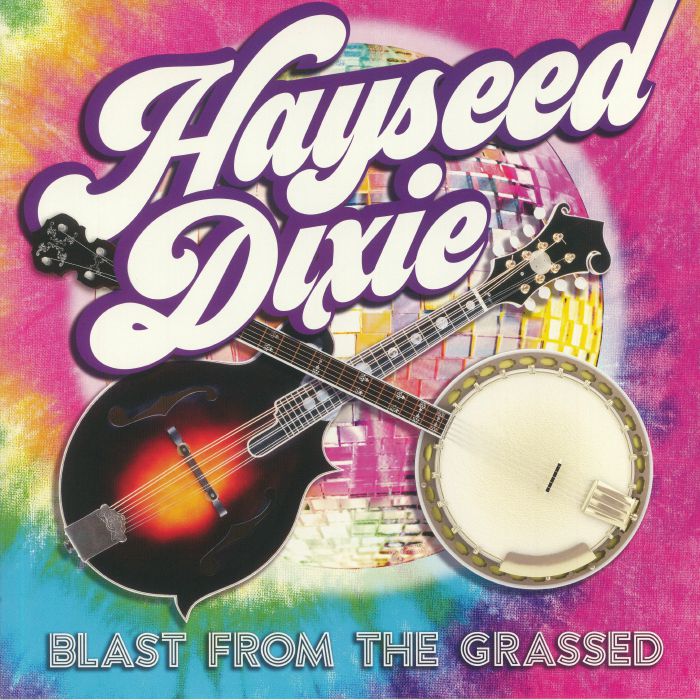 Hayseed Dixie Blast From The Grassed (Record Store Day 2020)