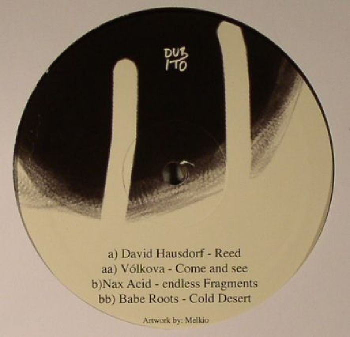 David Hausdorf | Volkova | Nax Acid | Babe Roots Here We Are