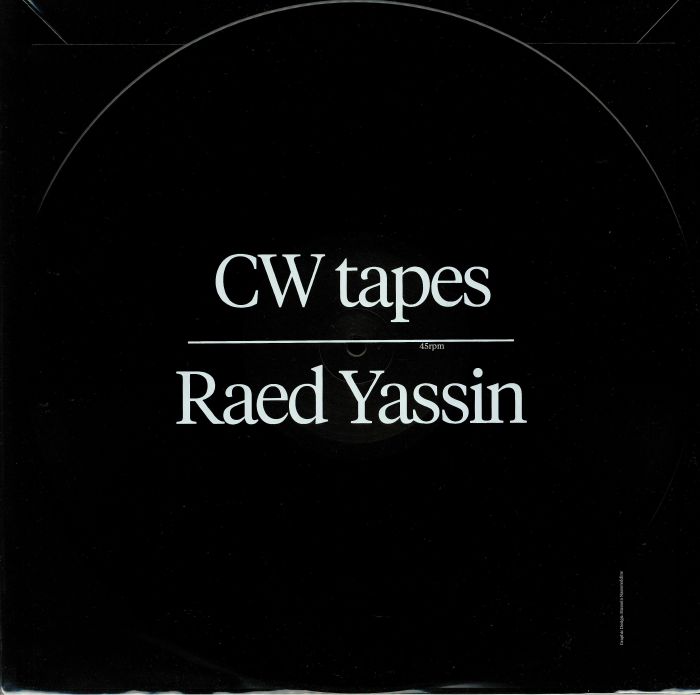 Raed Yassin CW Tapes