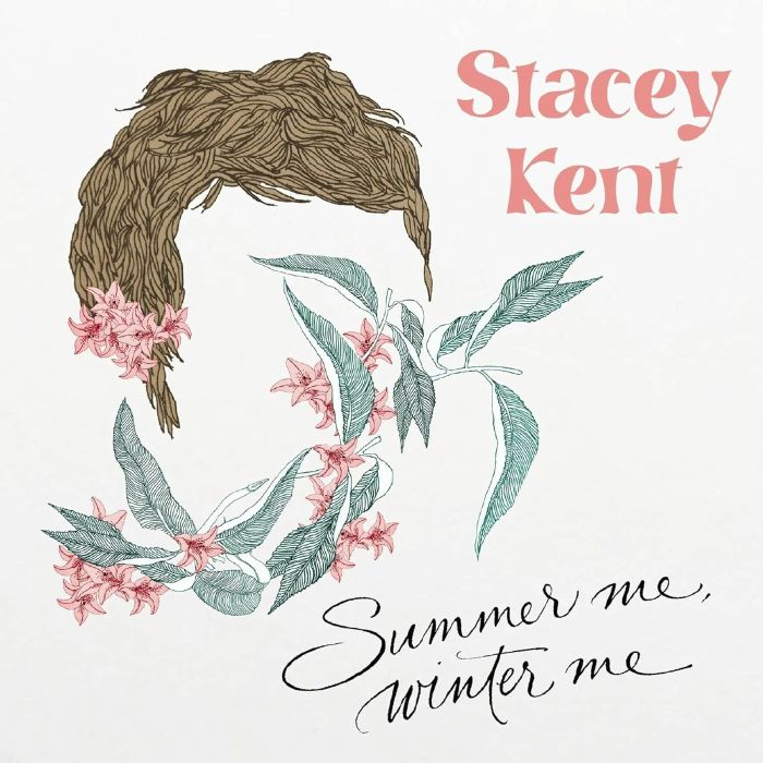 Stacey Kent Summer Me Winter Me