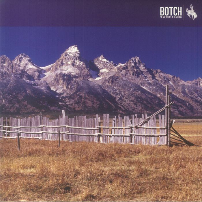Botch An Anthology Of Dead Ends