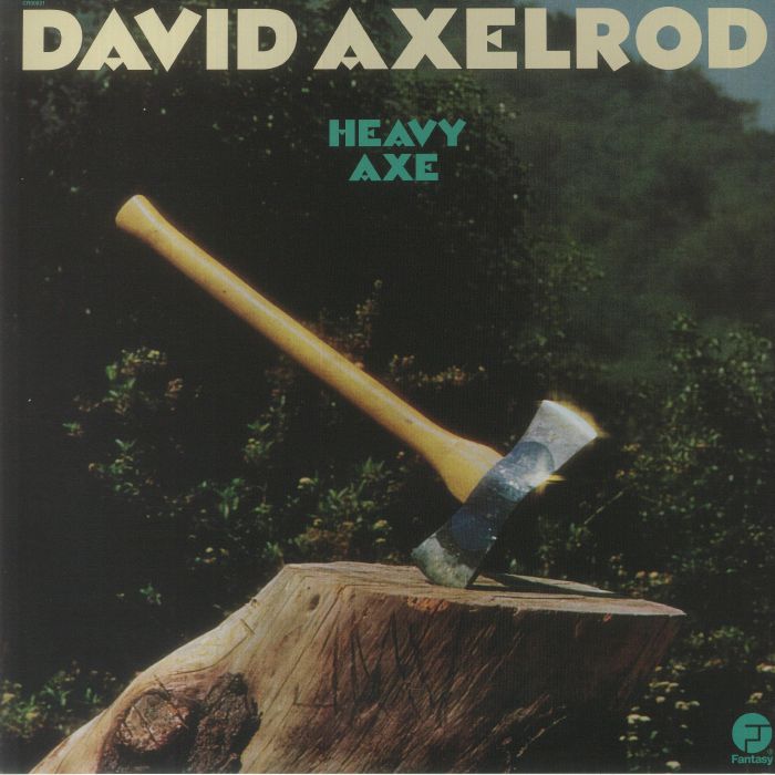 David Axelrod Heavy Axe