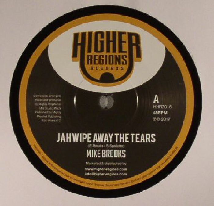 Mike Brooks | Mighty Prophet Jah Wipe Away The Tears