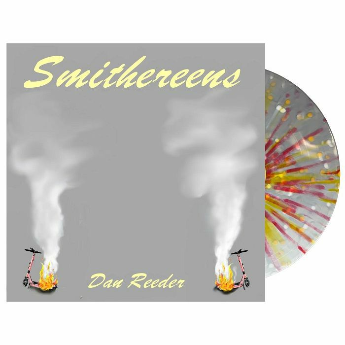 Dan Reeder Smithereens