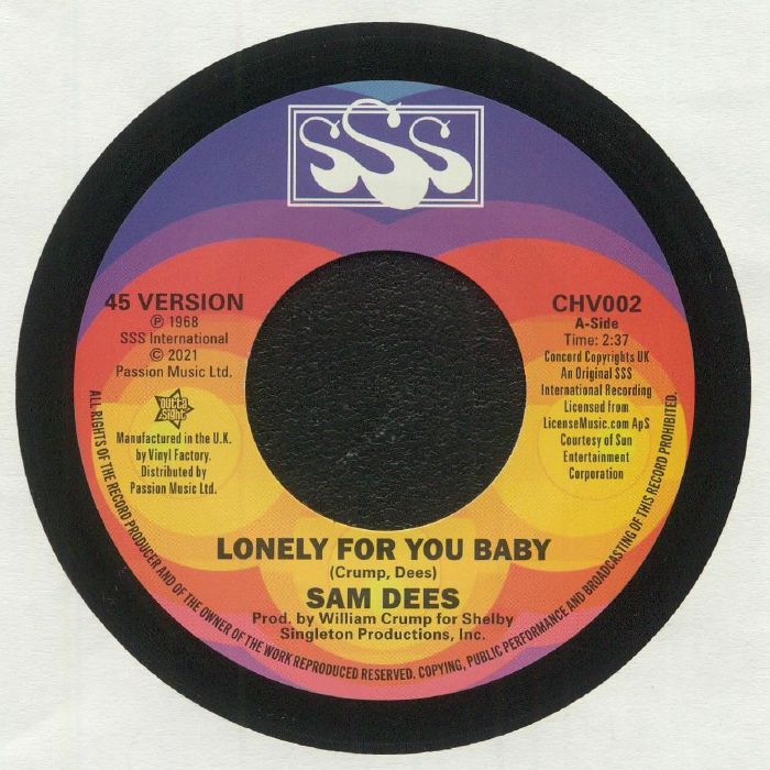 Sam Dees Lonely For You Baby