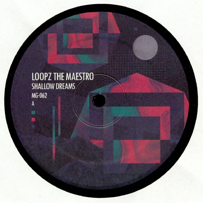 Loopz The Maestro Shallow Dreams