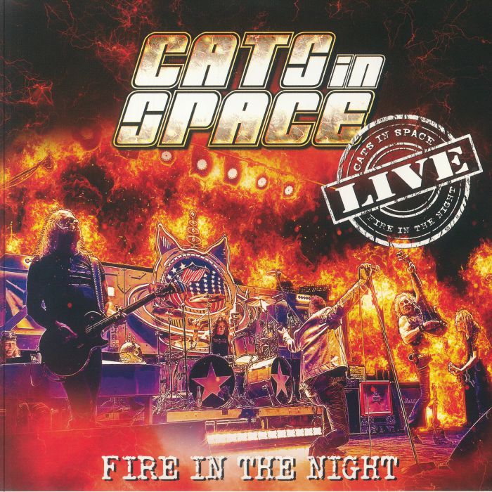 Cats In Space Fire In The Night Live
