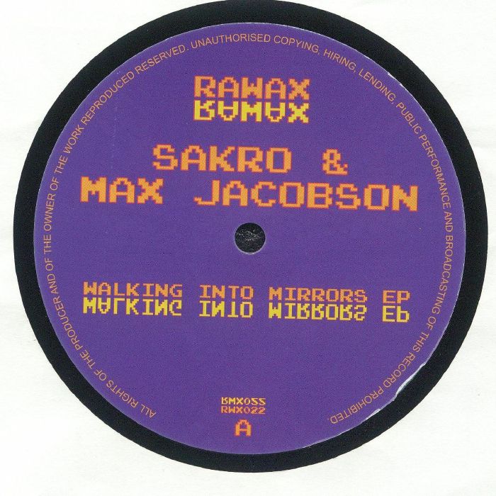 Sakro | Max Jacobson Walking Into Mirrors EP