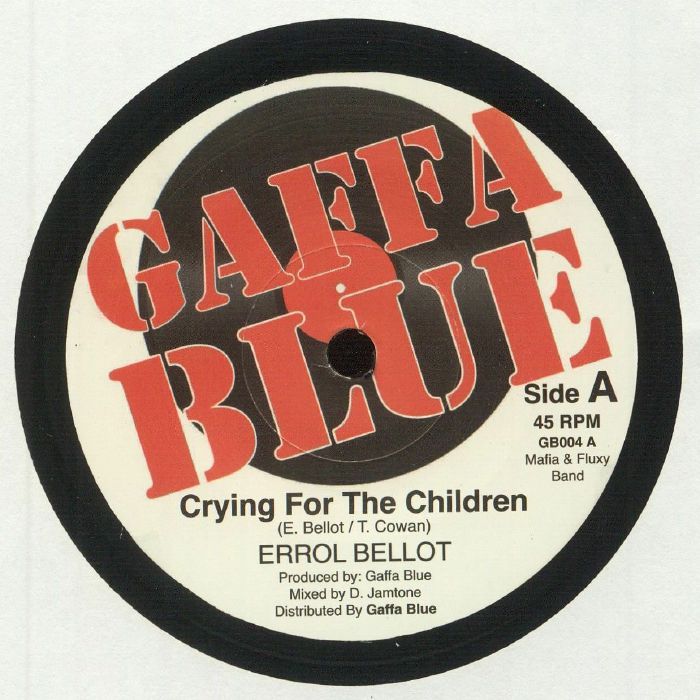 Errol Bellot | Starkey Banton Crying For The Children