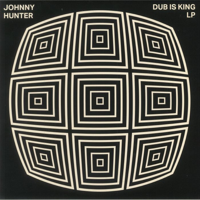 Johnny Hunter Dub Is King