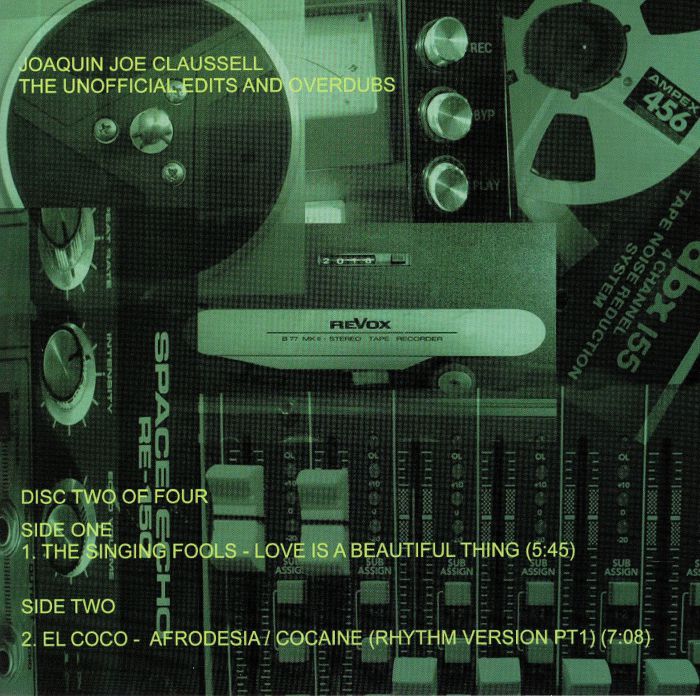 The Singing Fools | El Coco Joaquin Joe Claussell Presents The Unofficial Edits and Overdubs Special Limited 7 : Disc 2 Of 4