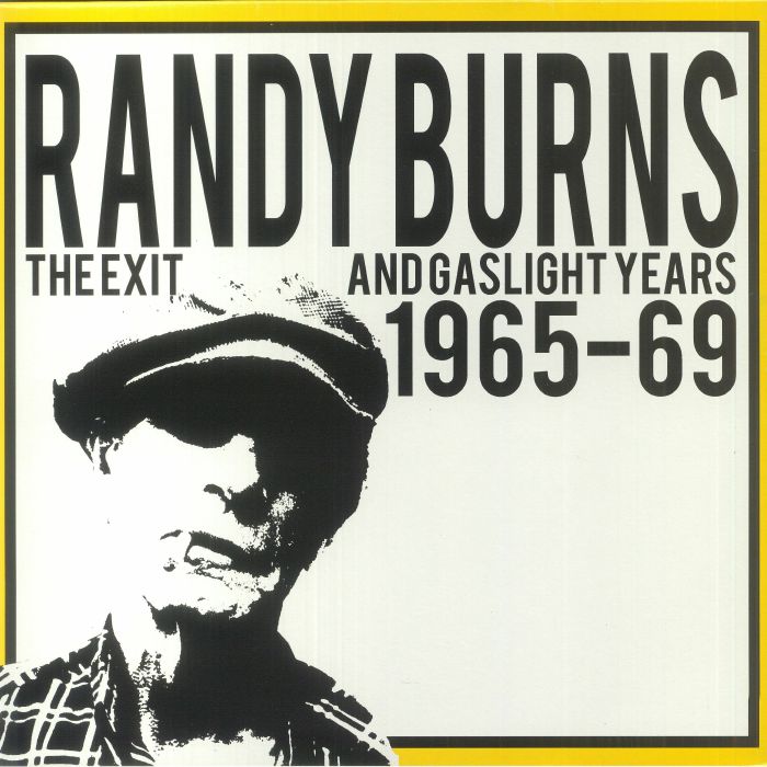 Randy Burns The Exit and Gaslight Years 1965 69