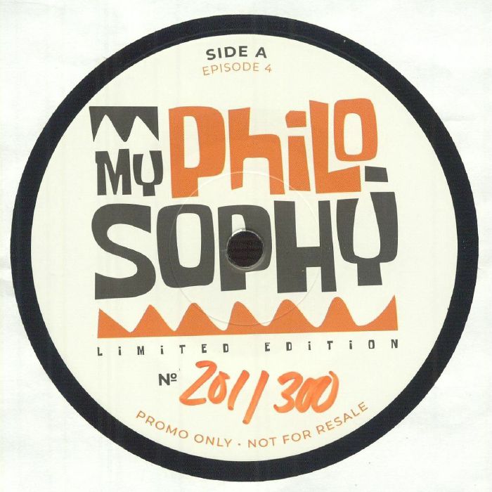 My Philosophy – Episode 4 vinyl cover