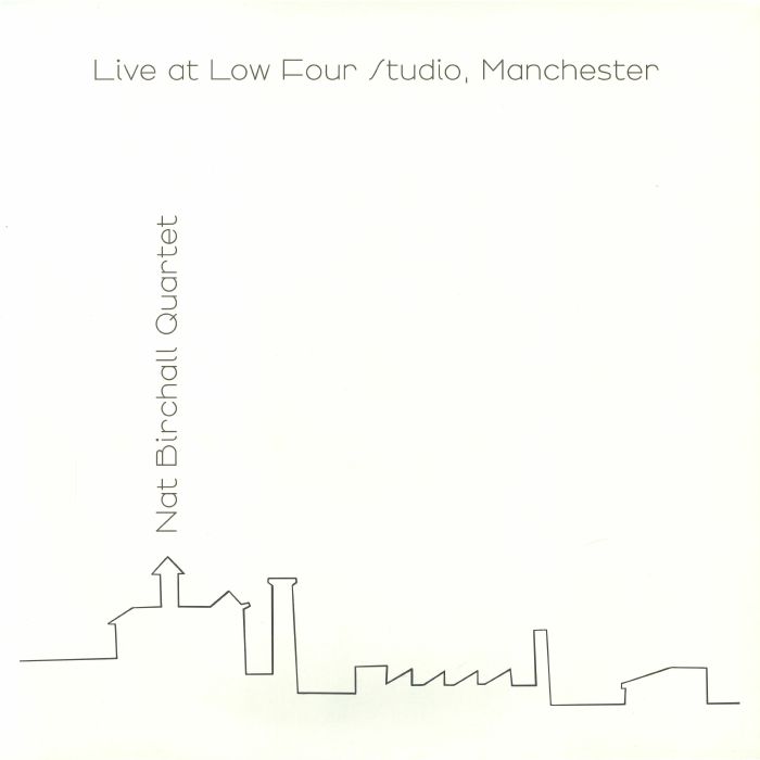 The Nat Birchall Quartet – Live At Low Four Studio Manchester vinyl cover