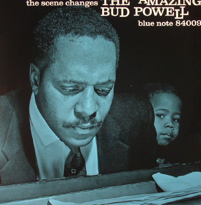 The Amazing Bud Powell The Scene Changes (reissue)
