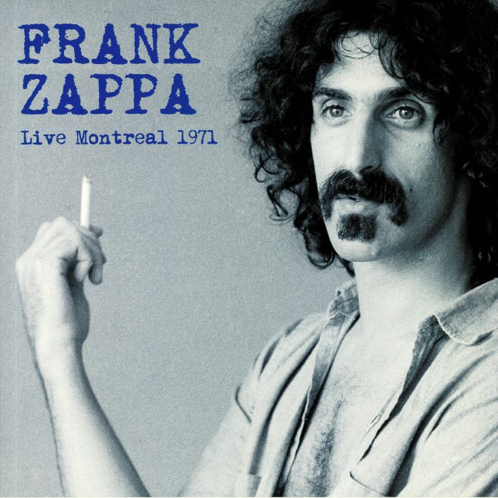 Frank Zappa – Live Montreal 1971 vinyl cover