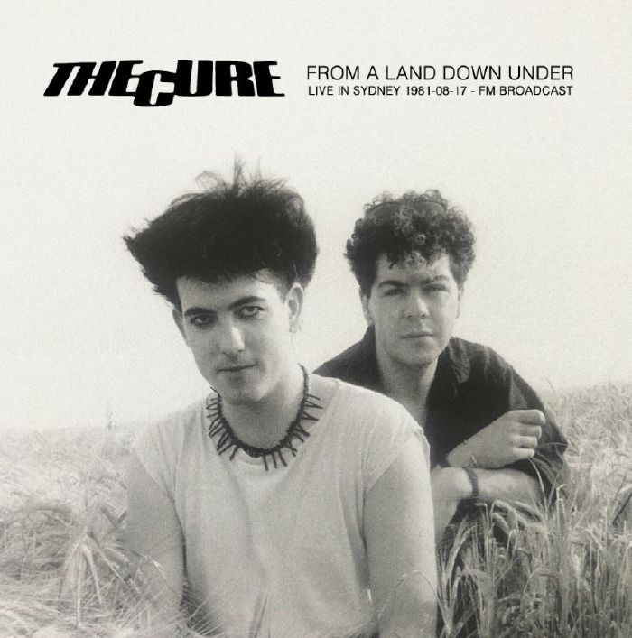 The Cure – From A Land Down Under: Live In Sydney 1981/08/17 FM Broadcast vinyl cover