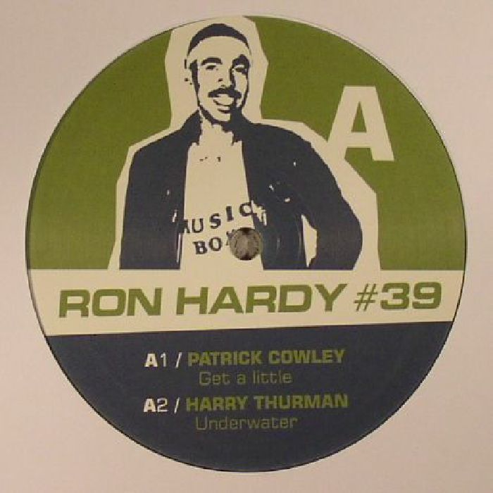 Ron Hardy | Patrick Cowley | Harry Thurman RDY  39