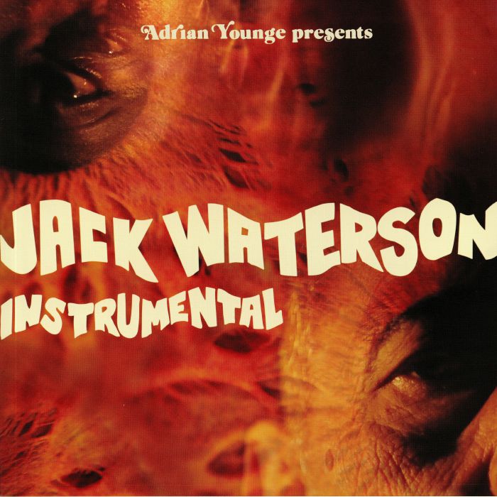 Adrian Younge | Jack Waterson Jack Waterson: Instrumentals
