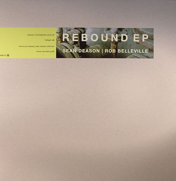 Sean Deason | Rob Belleville Rebound EP