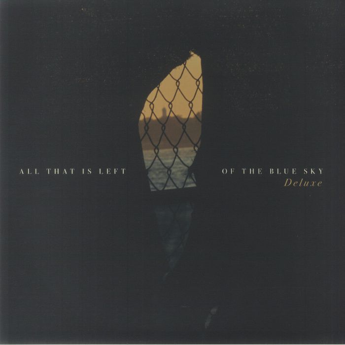 The Dangerous Summer All That Is Left Of The Blue Sky (Deluxe Edition)