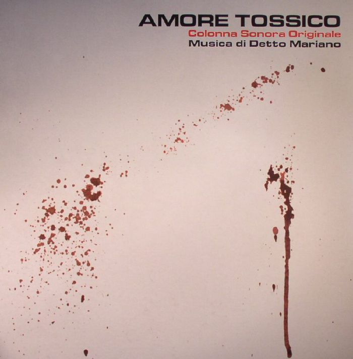 Detto Mariano Amore Tossico (Soundtrack)